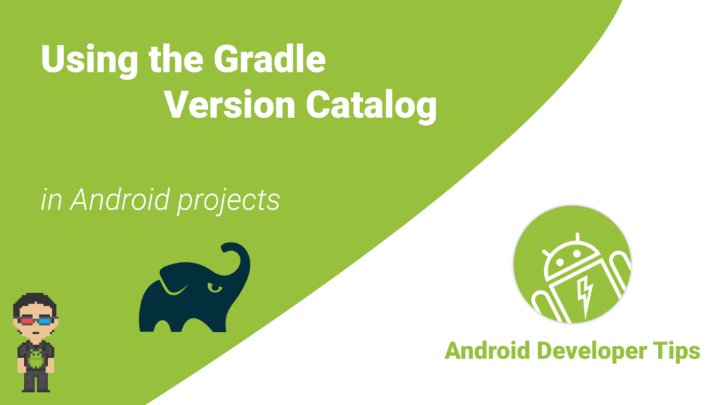 Using the Gradle Version Catalog in Android projects Mohsen Mirhoseini